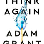 The BTM Book Report: ‘Think Again’