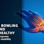 Keeping Bowling Hands and Wrists Healthy
