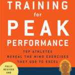 The BTM Book Report: ‘Mental Training for Peak Performance’